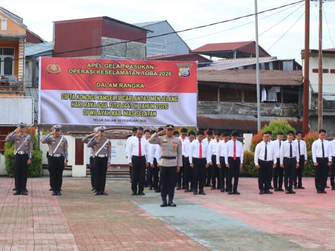 
					Polres Nias Selatan Apel Gelar Pasukan Ops Keselamatan Toba 2026, Wujudkan Pelayanan Prima