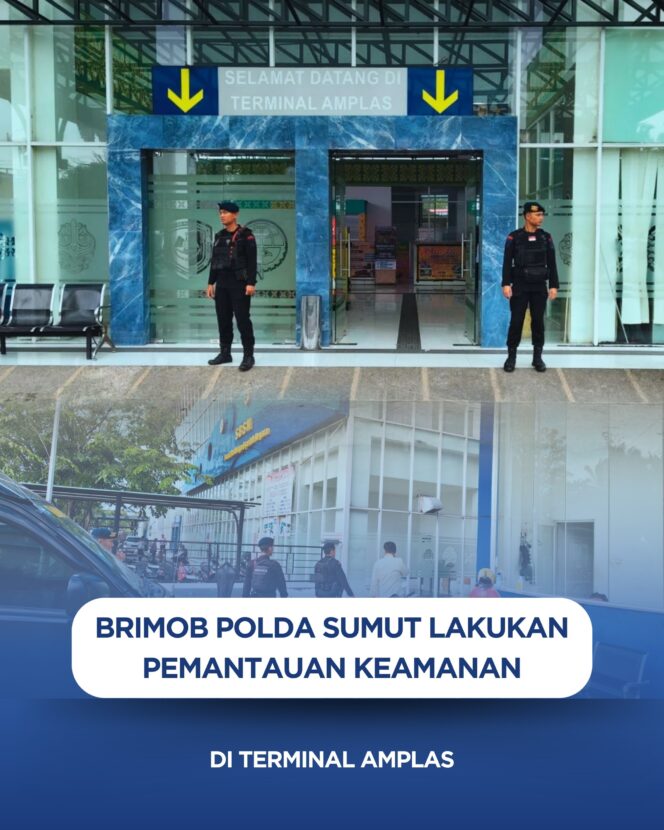 
					Brimob Polda Sumut Lakukan Pemantauan Keamanan di Terminal Amplas