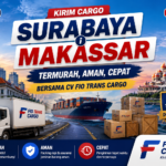 Ekspedisi Surabaya Makassar Termurah, Aman, Cepat Bersama CV Fio Trans Cargo